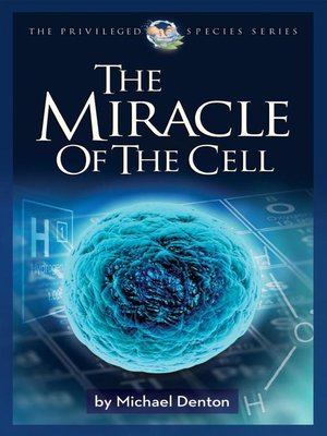 cover image of The Miracle of the Cell
